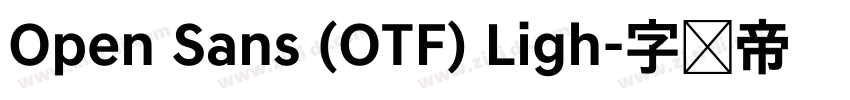 Open Sans (OTF) Ligh字体转换